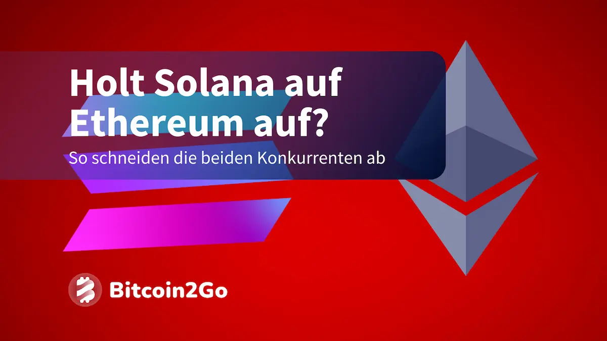 SOL vs. ETH: Solana mit neuem Allzeithoch gegenüber Ethereum