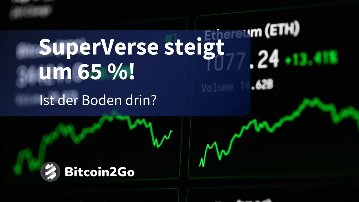 SuperVerse Analyse: Hat SUPER seinen Boden gefunden?