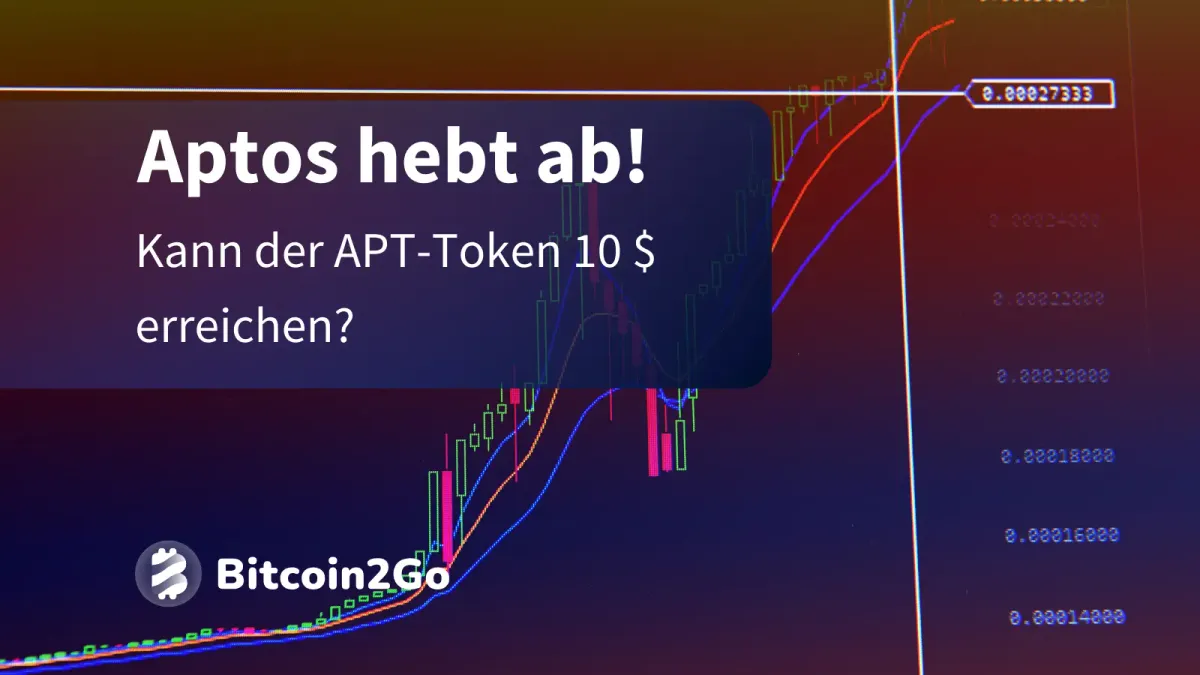 Aptos hebt ab (48 %): Ist die Trendwende bei APT gelungen?