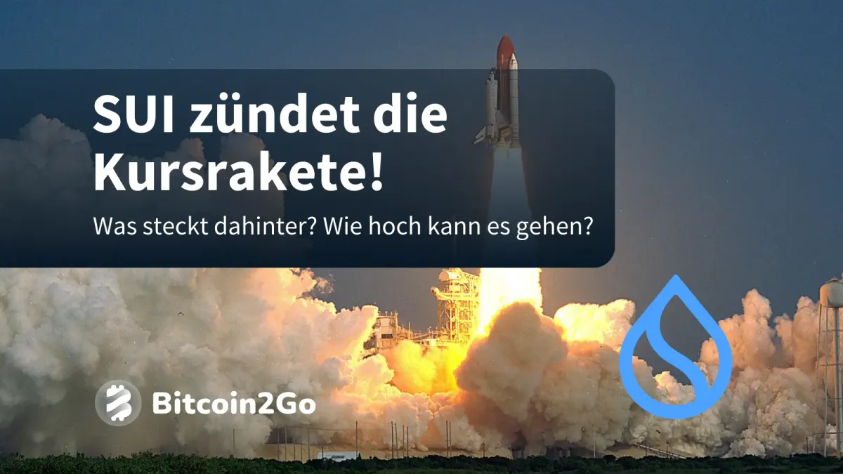 SUI Kurs Rakete gezündet: Deshalb steigt Sui 25% in einer Woche