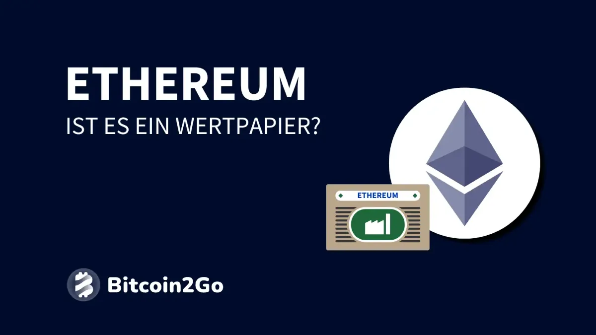 Ist Ethereum ein Wertpapier? - Pro und Contra