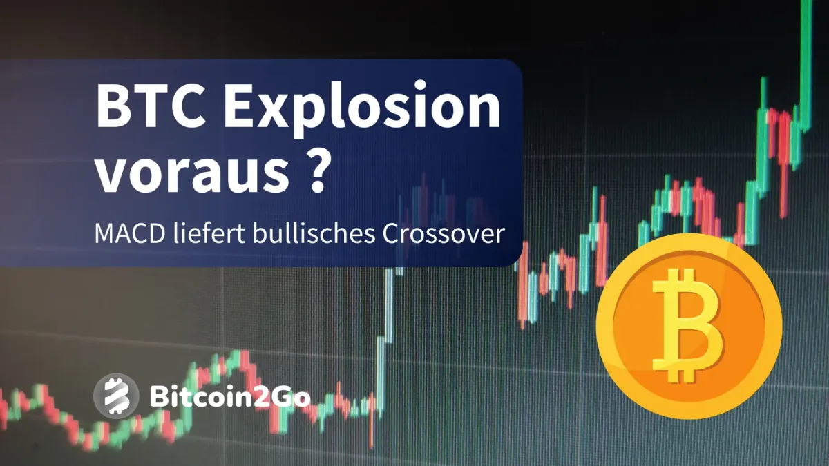 Bitcoin-Kurs: Weekly MACD liefert bullisches Crossover