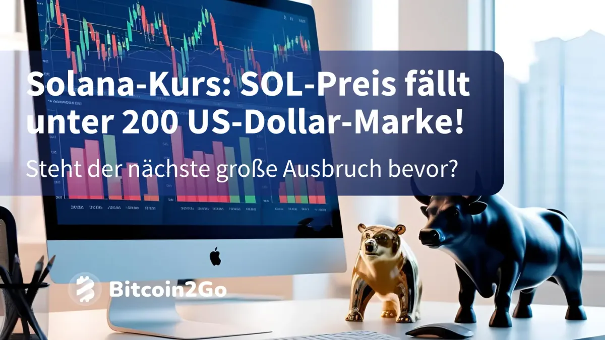 Solana-Kurs: SOL verliert die 200 US-Dollar-Marke!