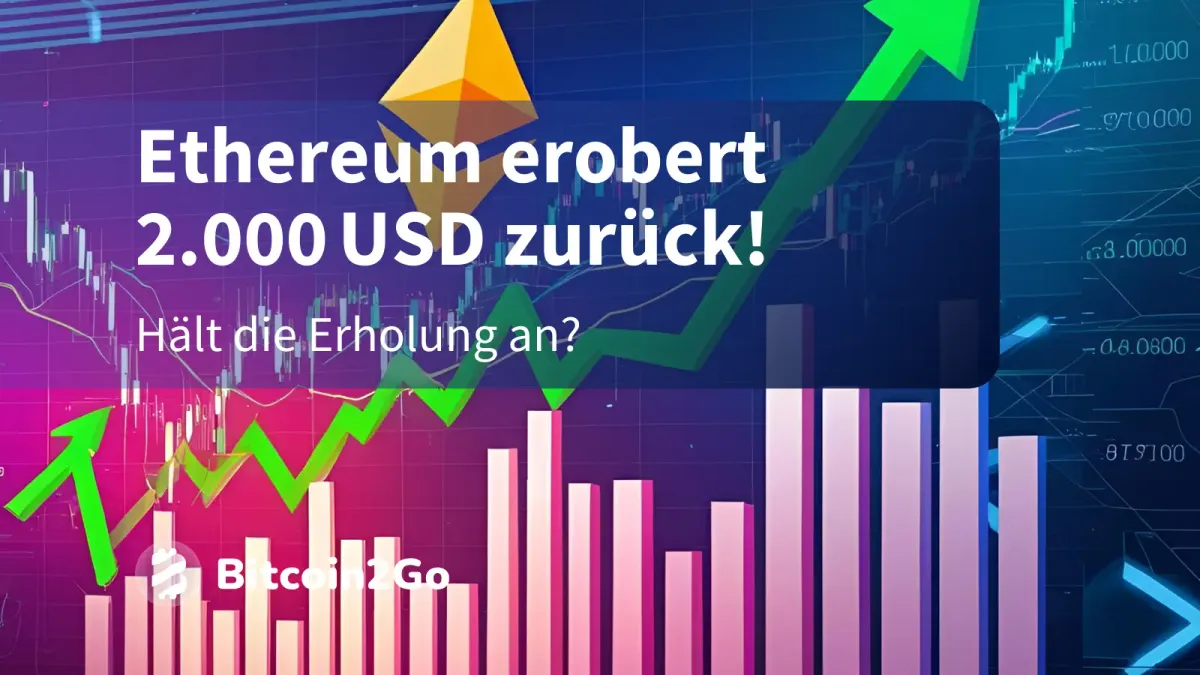 Ethereum-Kurs zurück über $ 2.000, wird es halten?