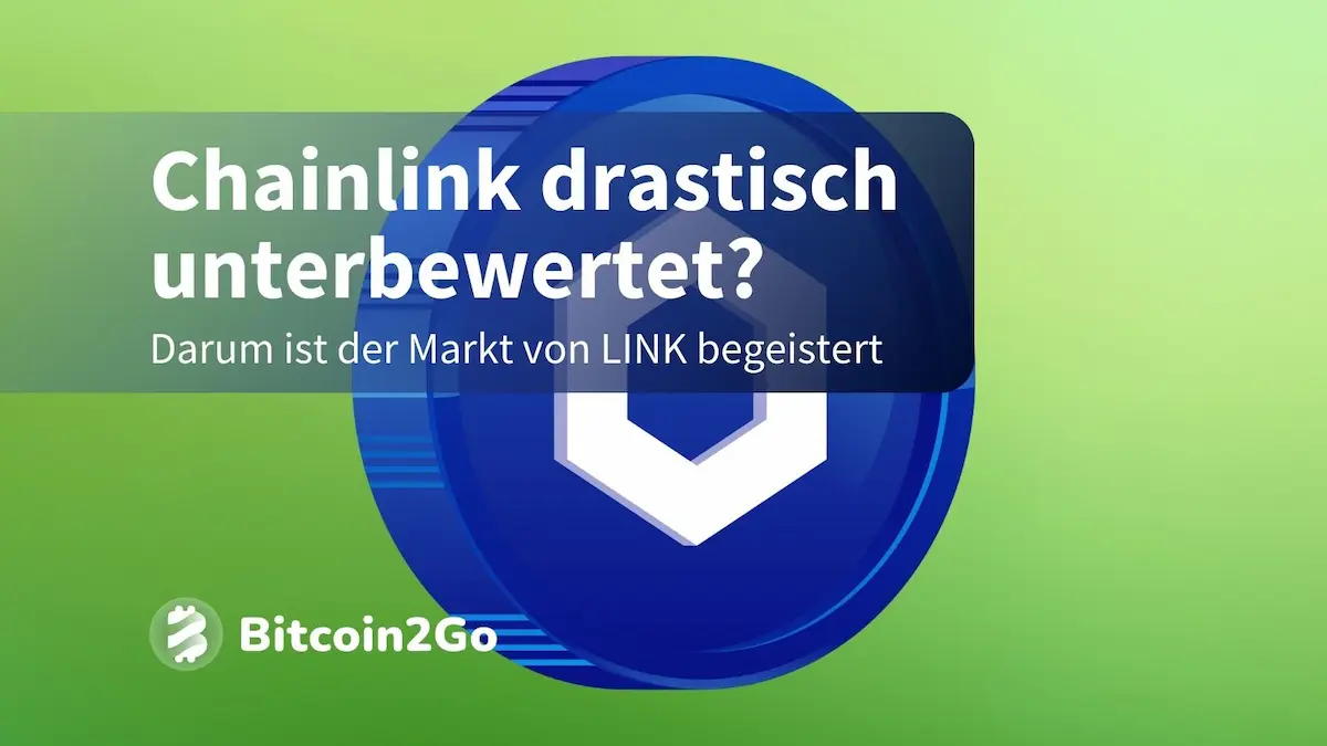 Chainlink nun Top-Performer: Ist LINK unterbewertet?