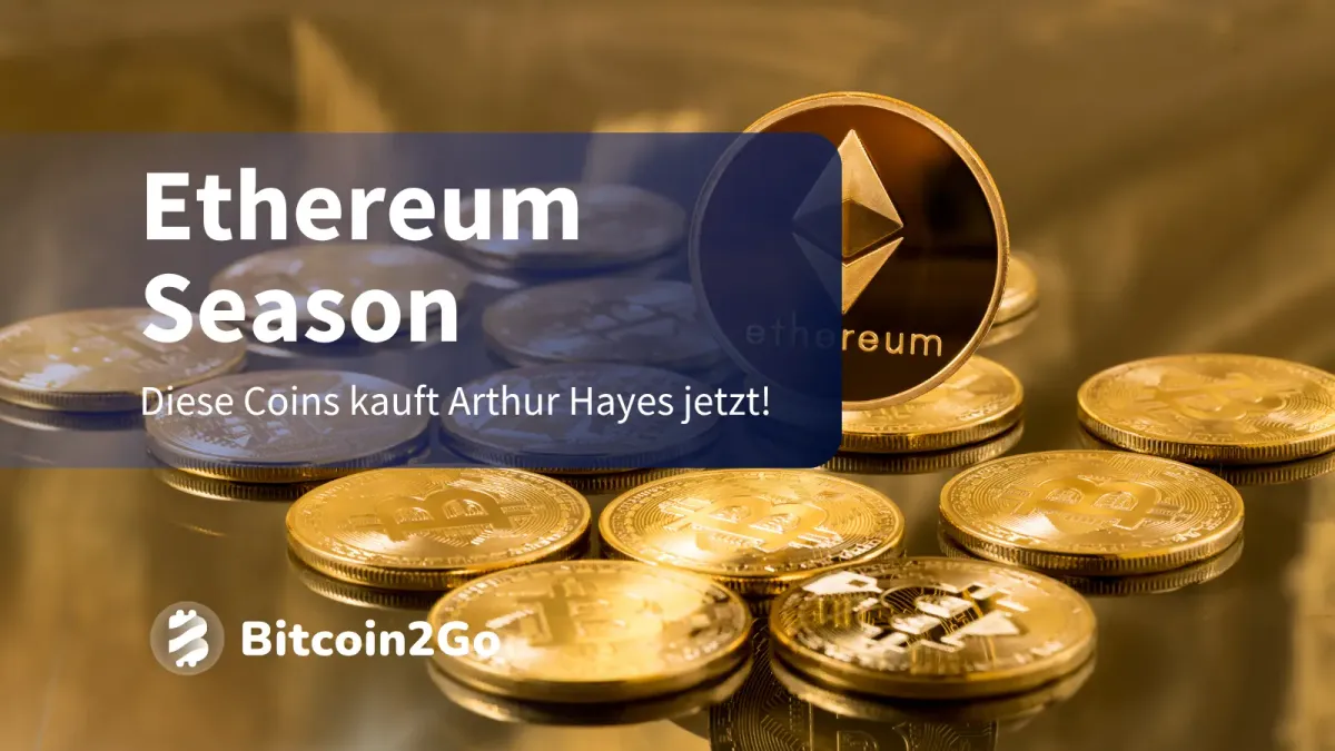Ethereum Season: Arthur Hayes kauft jetzt diese Coins!