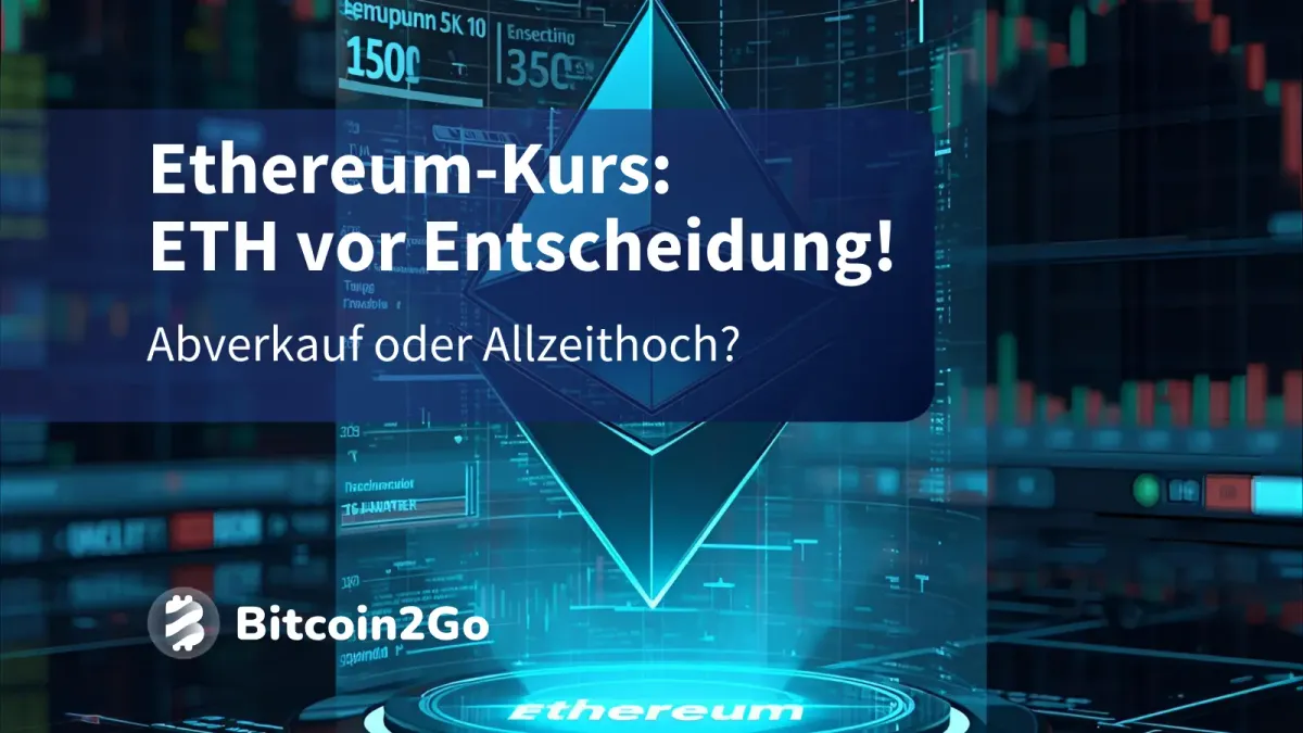 Ethereum-Kurs: ETH vor Entscheidung! Allzeithoch oder Crash?