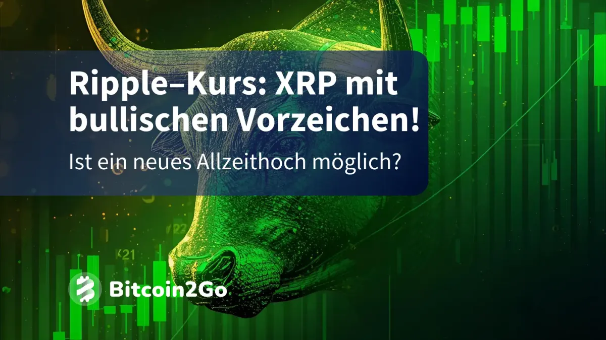 Ripple–Kurs: Steuert XRP auf ein neues Hoch zu?
