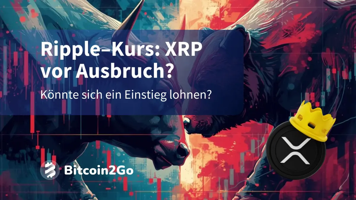 Ripple–Kurs: XRP vor Ausbruch? Steht jetzt die Wende an?