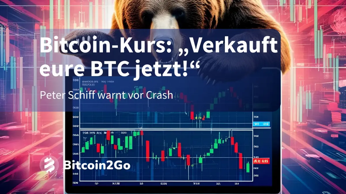 Bitcoin-Kurs in Gefahr? Peter Schiff sieht Crash kommen