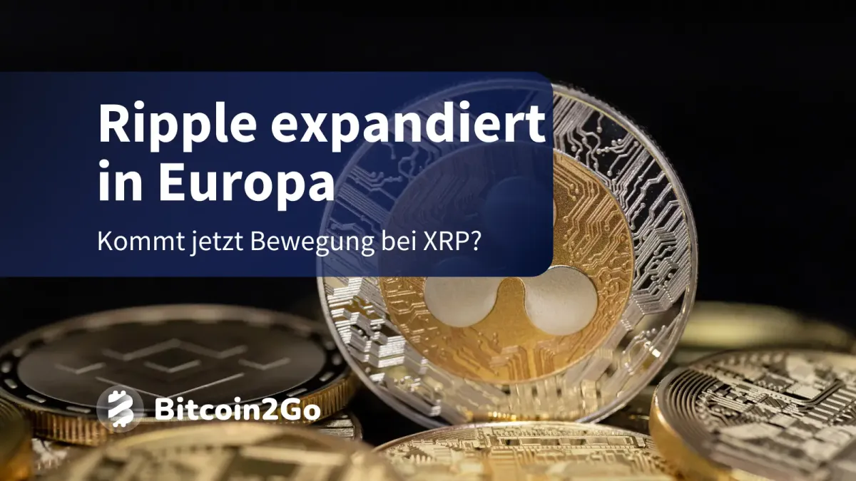 Ripple erhält EU-Genehmigung – profitiert XRP jetzt?