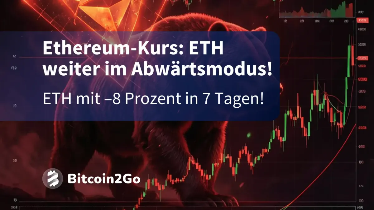 Ethereum-Kurs: Rutscht ETH noch tiefer?