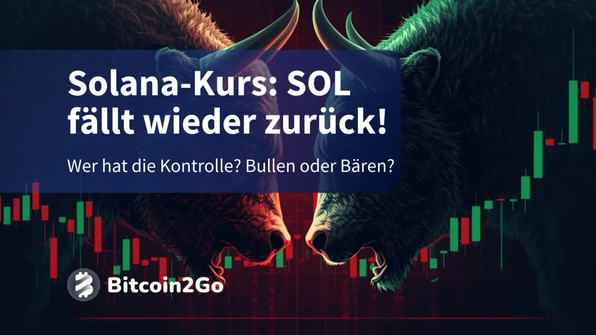 Solana-Kurs: Droht jetzt der nächste Abverkauf bei SOL?