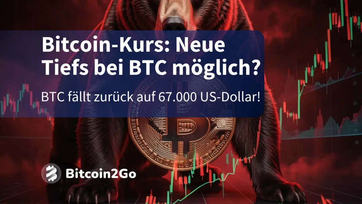 Bitcoin-Kurs: Drohen neue Tiefs bei BTC?