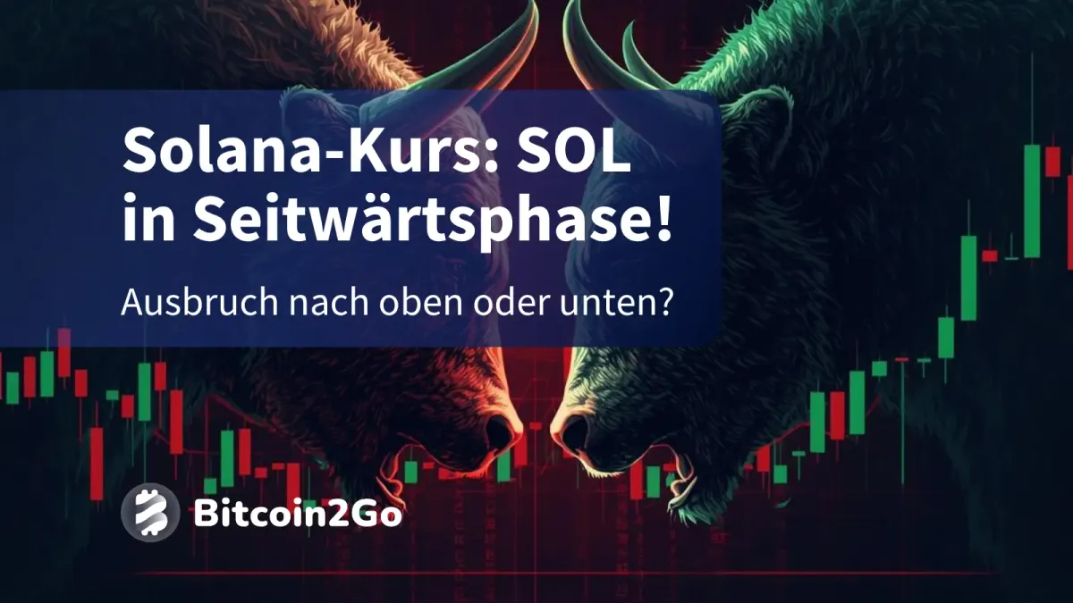 Solana-Kurs: SOL vor großer Entscheidung?