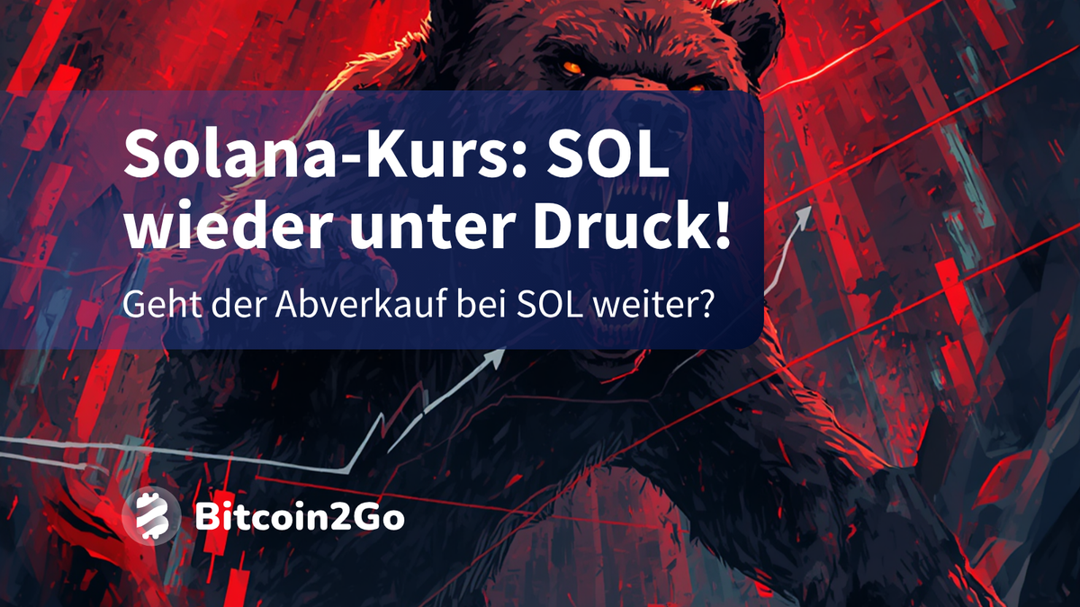 Solana-Kurs: Geht der SOL-Abverkauf jetzt weiter?
