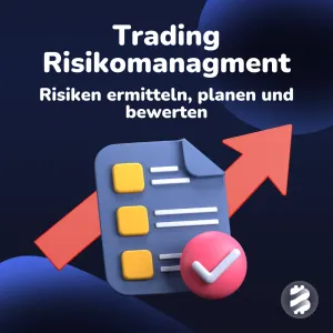 Trading Risiko: Gefahren, Tipps & Management
