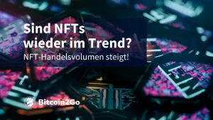 NFT-Handelsvolumen explodiert: Das Comeback von NFTs?