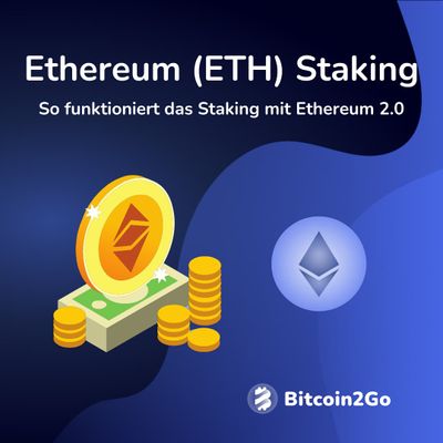 Ethereum Staking: Anleitung, Börsen und Rendite zu ETH 2.0
