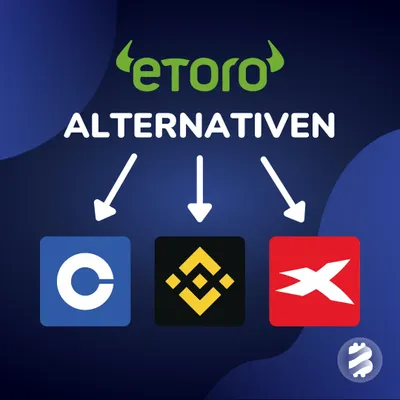 eToro Alternativen 2023: Die besten Krypto Anbieter im Vergleich
