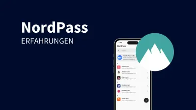 NordPass Test: Erfahrungen und Bewertung des Passwort-Managers