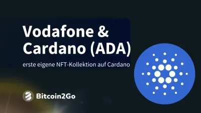 Cardano News: Vodafone bestätigt eigene ADA NFT-Kollektion