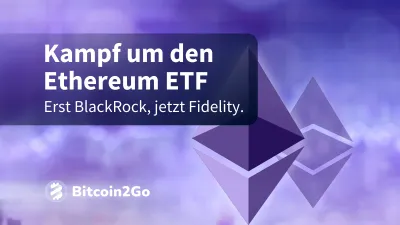 Ethereum ETF: Nach BlackRock auch Fidelity mit Antrag