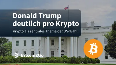 Make Crypto Great Again: Donald Trump ist Pro Krypto!