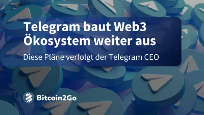 Telegram startet Mini-App-Store und Web3-Browser