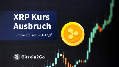 Ripple (XRP) bricht aus! Das sind die nächsten Kursziele