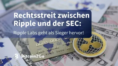 Ripple vs. SEC: So endete der Rechtsstreit nach 4 Jahren