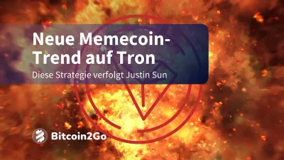 Justin Sun befeuert mit Sun Pump die Tron Memecoin Season