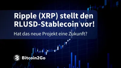 XRP News: Start des Stablecoins rückt näher, IPO in den USA?