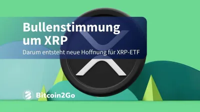 XRP News: Grayscale XRP Trust beflügelt den Ripple Kurs