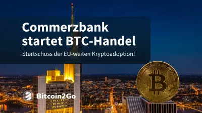 Krypto-News: Commerzbank steigt in den Bitcoin-Handel ein