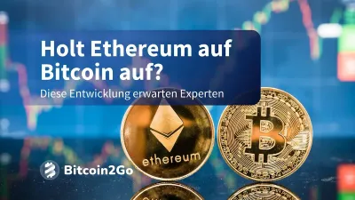 Ethereum Preis steigt, Bitcoin fällt: ETH auf Rekordkurs