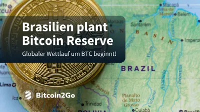 Bitcoin News : »Strategic Bitcoin Reserve« in Brasilien?