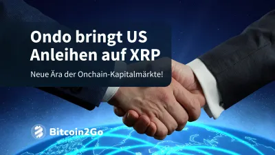 Ondo Finance bringt US-Anleihen auf den Ripple XRP Ledger