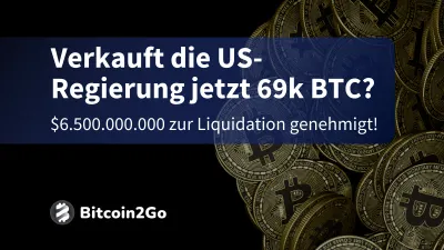 $6.500.000.000 - Verkauft die US-Regierung jetzt 69k BTC?