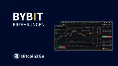 ByBit Test und Erfahrungen