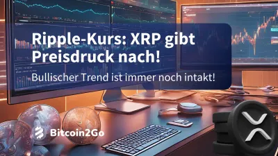 Ripple-Kurs: XRP fällt zurück – doch der Bullenmarkt bleibt!