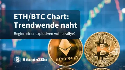 Ethereum-Kurs: ETH zeigt Stärke – Wende im ETH/BTC-Chart?