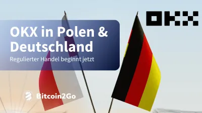 Krypto-Börse OKX startet vollständig reguliert in Deutschland