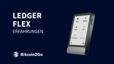 Ledger Flex: Test und Erfahrungen