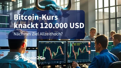 Bitcoin-Kurs erreicht 120.000 $ - Nächster Halt Allzeithoch?