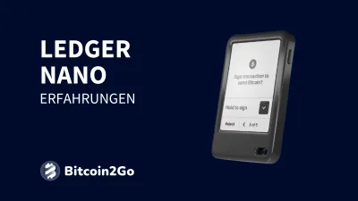 Ledger Nano: Test und Erfahrungen