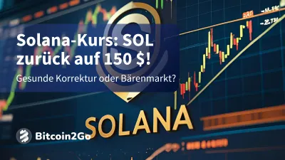 Solana–Kurs: SOL stark unter Druck! Ende der Rallye?