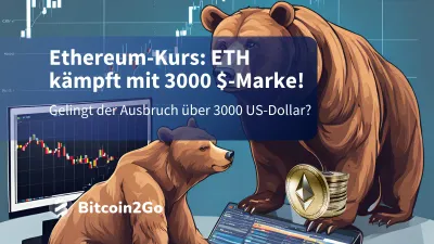 Ethereum-Kurs: Kommt der Ausbruch über 3000 US-Dollar?
