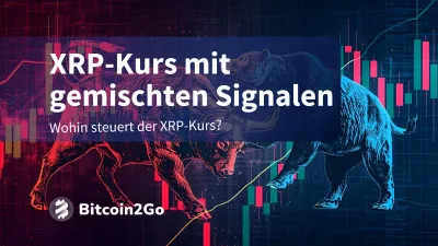 XRP-Kurs: Zeigt sich bald eine klare Richtung?