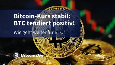 Bitcoin-Kurs: BTC bleibt stabil! Wohin läuft der Kurs jetzt?